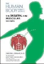 The Skeletal and Muscular Systems The Skeletal and Muscular Systems