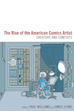 Cover of 'The Rise of the American Comics Artist' 