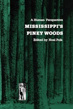 Mississippi’s Piney Woods