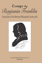 Essays by Benjamin Franklin Essays by Benjamin Franklin