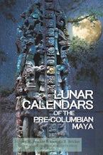 Lunar Calendars of the Pre-Columbian Maya