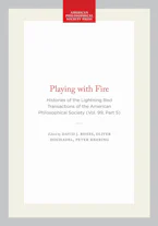 Cover of 'Playing with Fire' by David J. Rhees, Oliver Hochadel and Peter Heering 