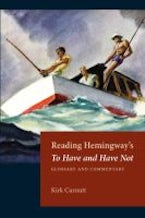 Reading Hemingway’s to Have and Have not