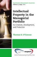 Intellectual Property in the Managerial Portfolio Intellectual Property in the Managerial Portfolio
