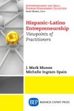 Hispanic-Latino Entrepreneurship Hispanic-Latino Entrepreneurship