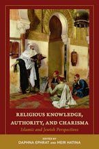 Religious Knowledge, Authority, and Charisma