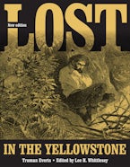Lost in the Yellowstone Lost in the Yellowstone