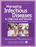 Managing Infectious Diseases in Child Care and Schools