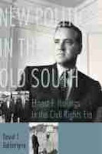 New Politics in the Old South New Politics in the Old South