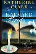The Harvard Bride The Harvard Bride
