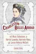 Charleston Belles Abroad Charleston Belles Abroad