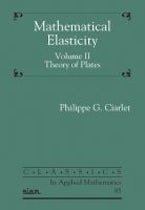 Mathematical Elasticity, Volume II Mathematical Elasticity, Volume II