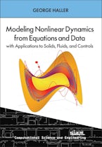 Modeling Nonlinear Dynamics from Equations and Data with Applications to Solids, Fluids, and Controls