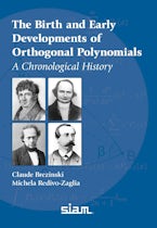 The Birth and Early Developments of Orthogonal Polynomials
