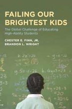 Failing Our Brightest Kids Failing Our Brightest Kids