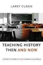Teaching History Then and Now Teaching History Then and Now
