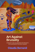 Cover of 'Art Against Brutality' by Claudia Bernardi 