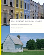 Experiencing American Houses