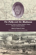 The Folly and the Madness The Folly and the Madness