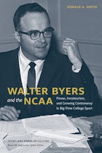 Walter Byers and the NCAA Walter Byers and the NCAA