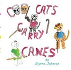 Cool Cats Carry Canes Cool Cats Carry Canes