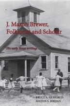 J. Mason Brewer, Folklorist and Scholar J. Mason Brewer, Folklorist and Scholar