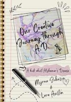 Our Creative Journey Through a.D. Our Creative Journey Through a.D.