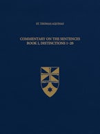 Commentary on the Sentences, Book I, Distinctions 1-20  