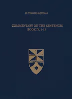 Cover of 'Commentary on the Sentences, Book IV, 1-13' 