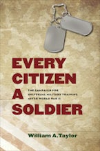 Every Citizen a Soldier Every Citizen a Soldier