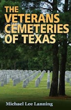 The Veterans Cemeteries of Texas