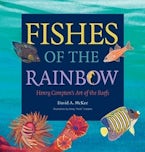 Fishes of the Rainbow Fishes of the Rainbow