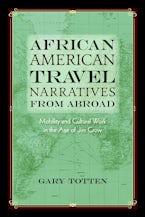 African American Travel Narratives from Abroad African American Travel Narratives from Abroad