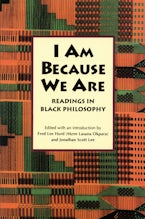 I Am Because We Are I Am Because We Are