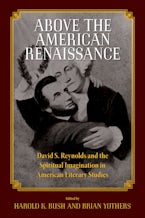 Above the American Renaissance Above the American Renaissance