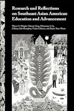 Research and Reflections on Southeast Asian American Education and Advancement