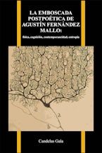 La Emboscada Postpoética De Agustín Fernández Mallo