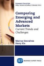Comparing Emerging and Advanced Markets Comparing Emerging and Advanced Markets
