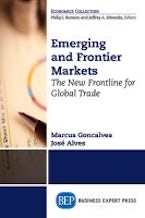 Emerging and Frontier Markets Emerging and Frontier Markets