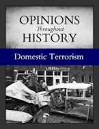 Opinions Throughout History: Domestic Terrorism Opinions Throughout History: Domestic Terrorism