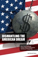 Dismantling the American Dream Dismantling the American Dream