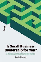 Is Small Business Ownership for You?