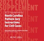 June 2021 Supplement to North Carolina Pattern Jury Instructions for Civil Cases June 2021 Supplement to North Carolina Pattern Jury Instructions for Civil Cases