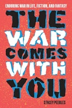 The War Comes with You