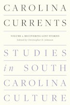 Carolina Currents, Studies in South Carolina Culture