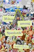Milton Among Spaniards