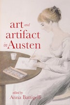 Art and Artifact in Austen