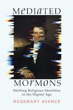 Mediated Mormons Mediated Mormons