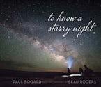 To Know a Starry Night To Know a Starry Night