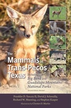 The Mammals of Trans-Pecos Texas